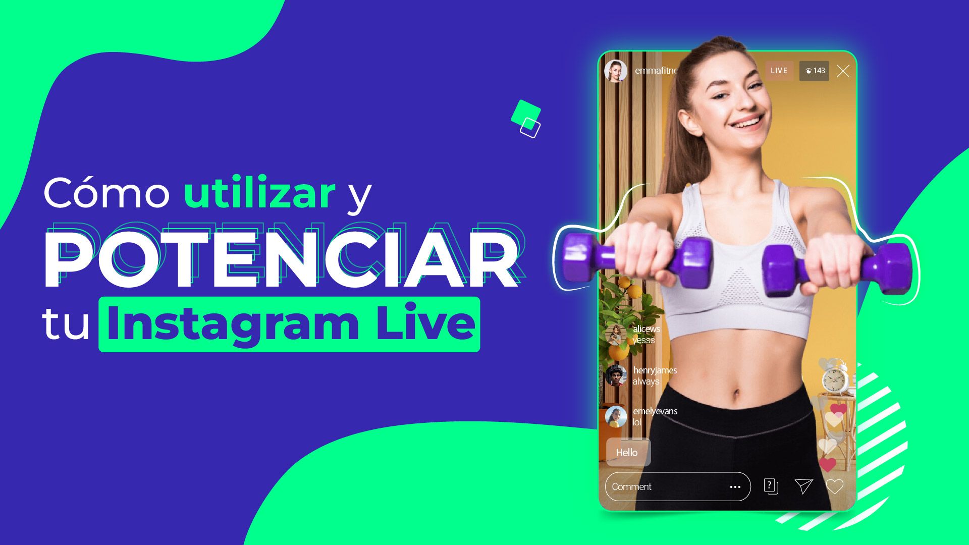 Cómo utilizar y potenciar tu Instagram live