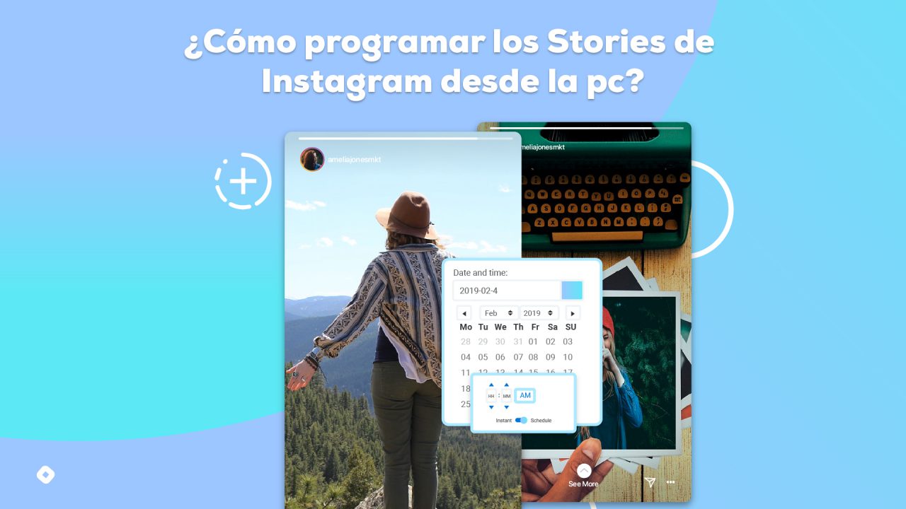 ¿Cómo programar los Stories de Instagram desde la PC?